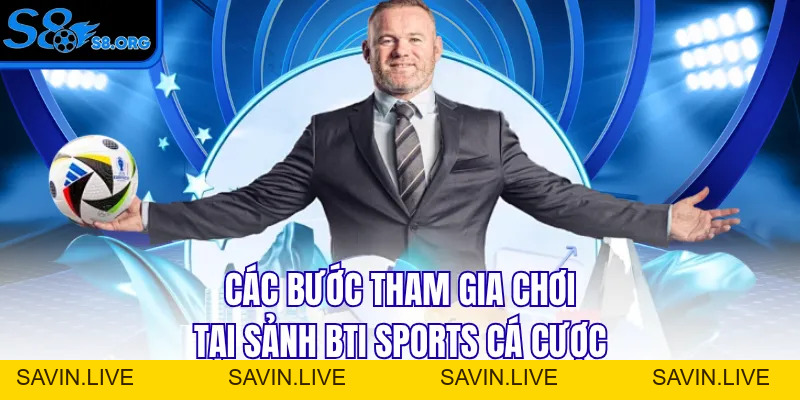 BTI Sports Cá Cược - Cổng Cược Thể Thao Số 1 Nền Tảng S8