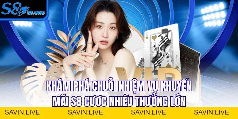 Khuyến Mãi S8 Siêu Khủng Nhận Thưởng Độc Quyền Quý Iv/2026