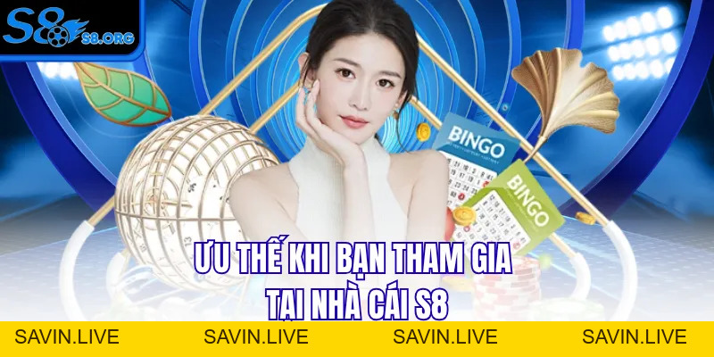 Xổ Số S8 - Cơ Hội Vàng Trúng Ngay Tiền Tỷ Cùng Sảnh Uy Tín